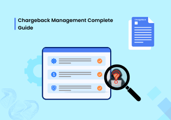 How to Choose Best Chargeback Management Solution in 2025?