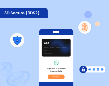 The Complete Guide to 3D Secure Authentication